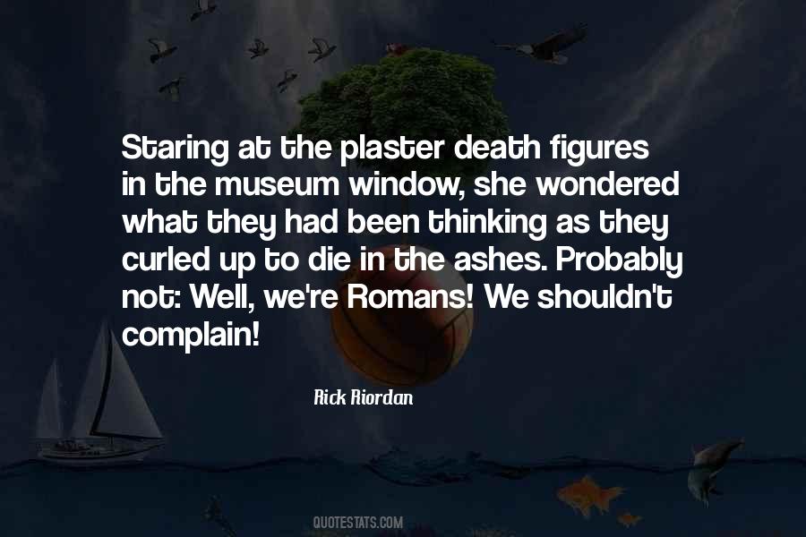 Quotes About The Museum #1183101