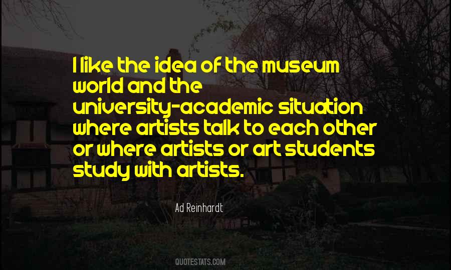 Quotes About The Museum #1604108