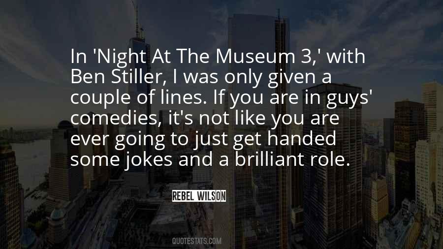 Quotes About The Museum #1628991