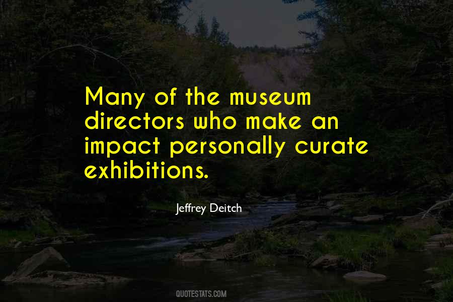 Quotes About The Museum #172630