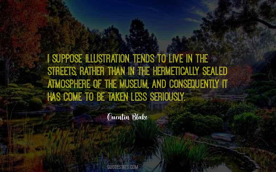 Quotes About The Museum #397136