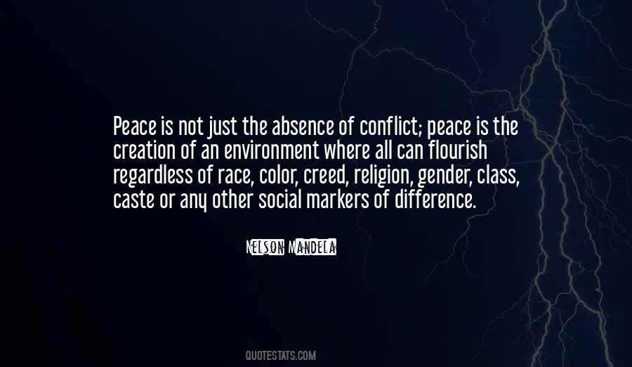 Absence Of Conflict Quotes #41308