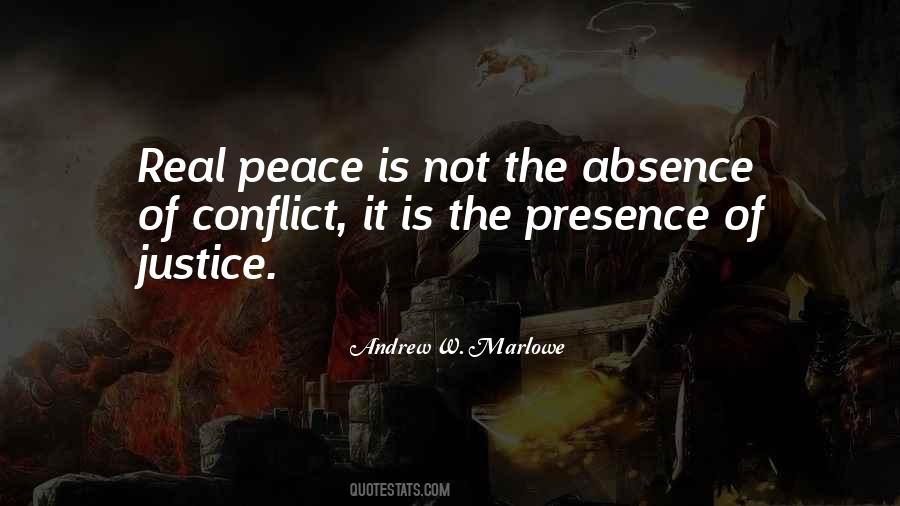 Absence Of Conflict Quotes #983976