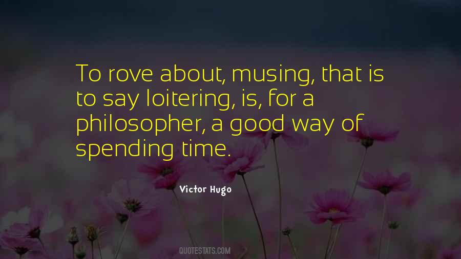 Quotes About Loitering #1214978