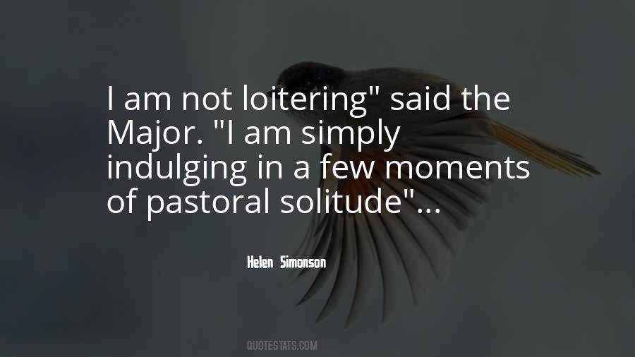 Quotes About Loitering #1582193