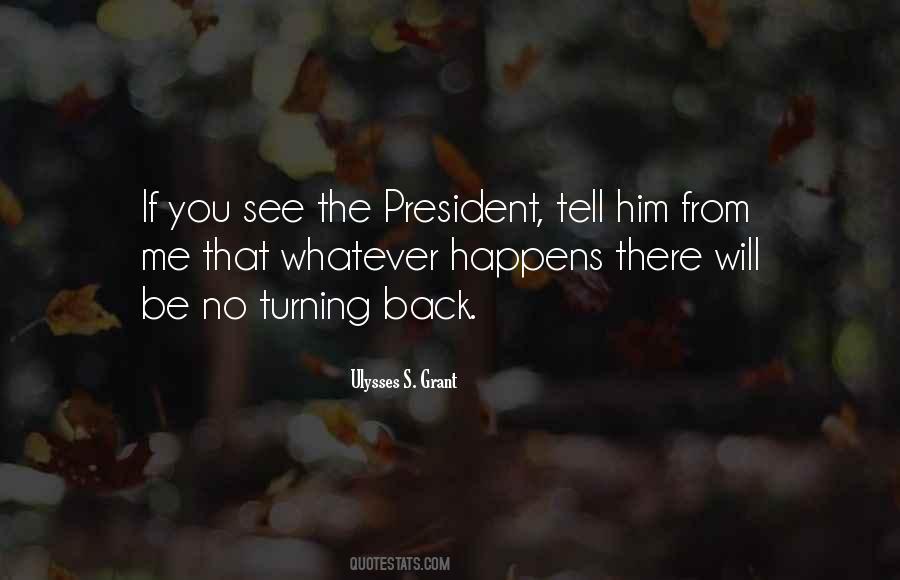 President Grant Quotes #1388337