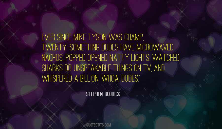 Quotes About Tyson #1337515