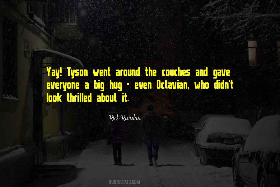 Quotes About Tyson #1731381