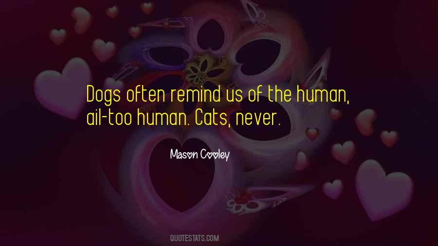 Quotes About Cats And Humans #1417917