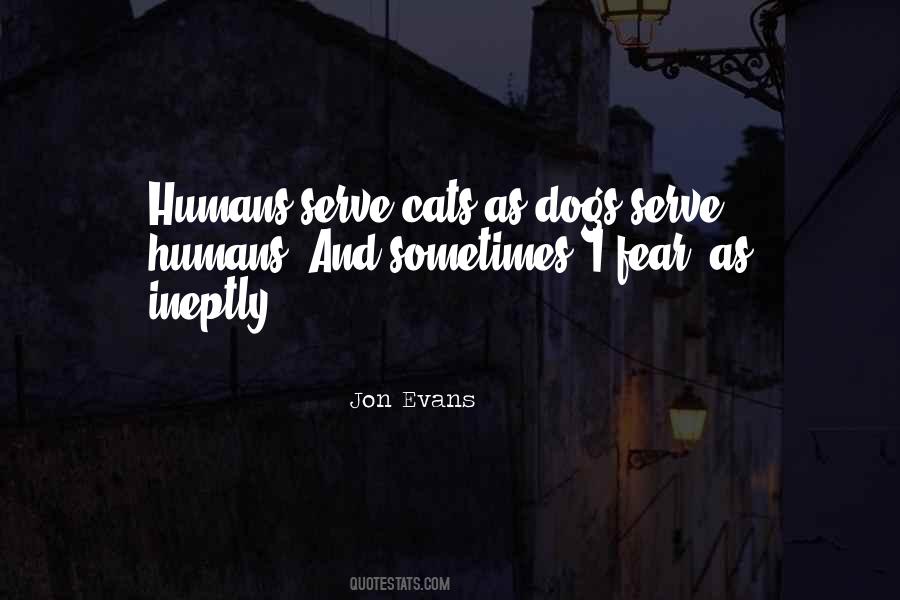 Quotes About Cats And Humans #1700228