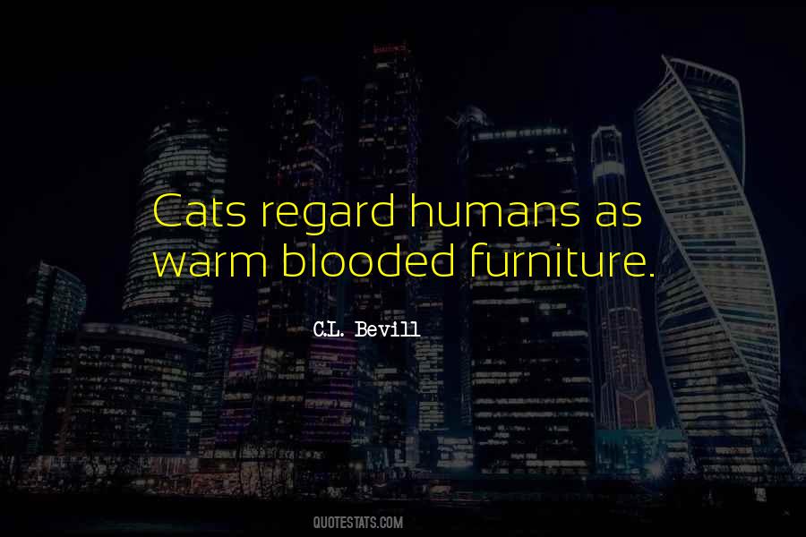 Quotes About Cats And Humans #592943