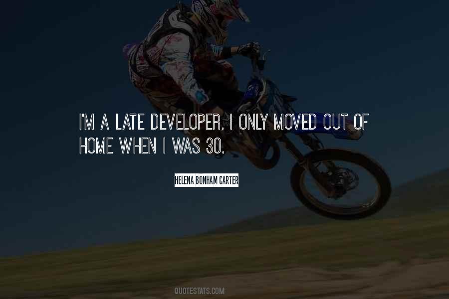 Quotes About Going Home Late #1524840