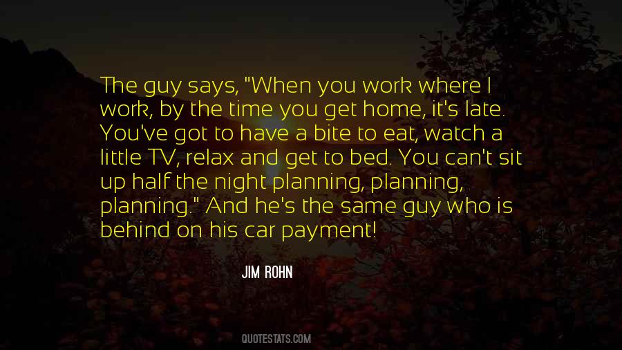 Quotes About Going Home Late #283205