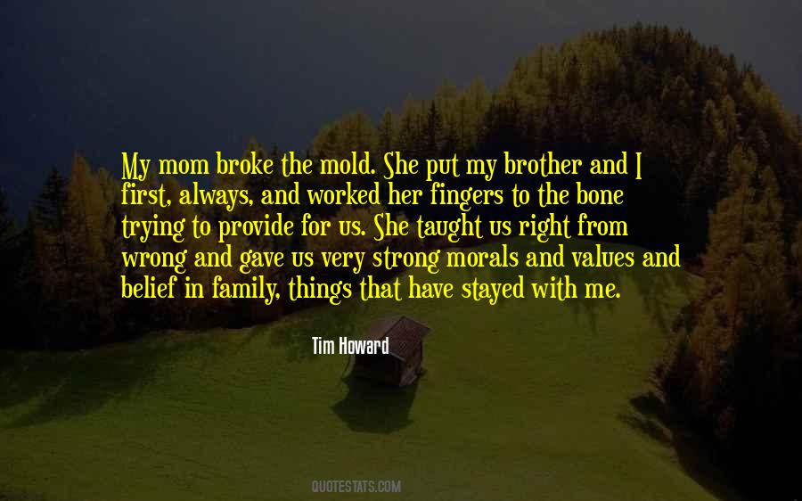 Quotes About Strong Family Values #1634184