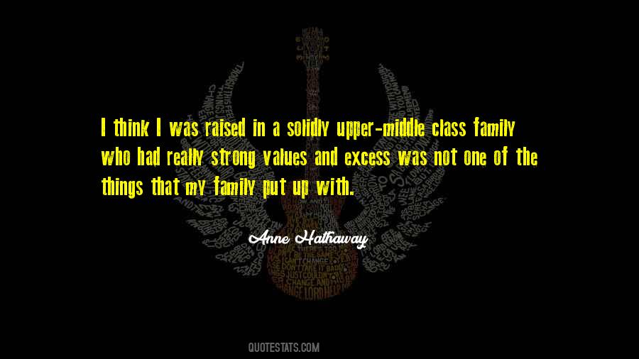 Quotes About Strong Family Values #805698