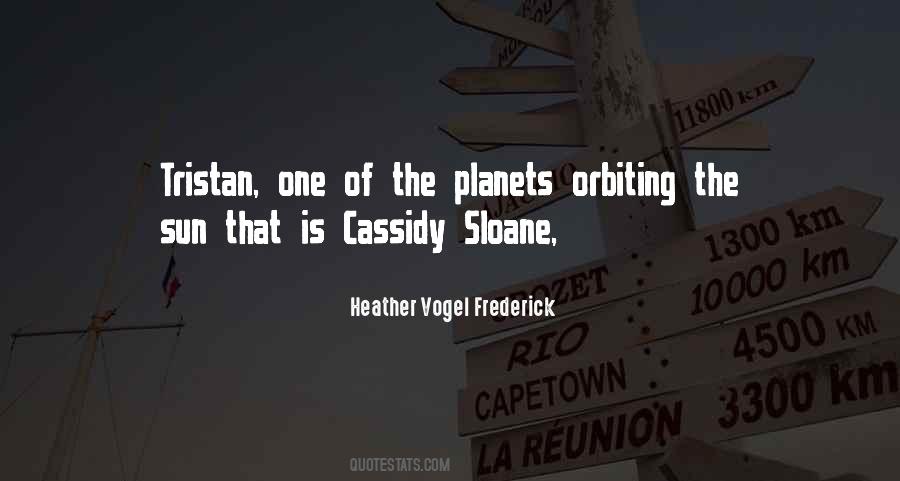 Planets Orbiting The Sun Quotes #1254560