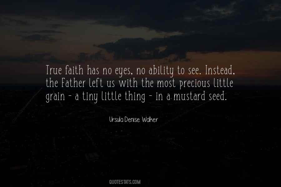 Quotes About Mustard Seed #1728669