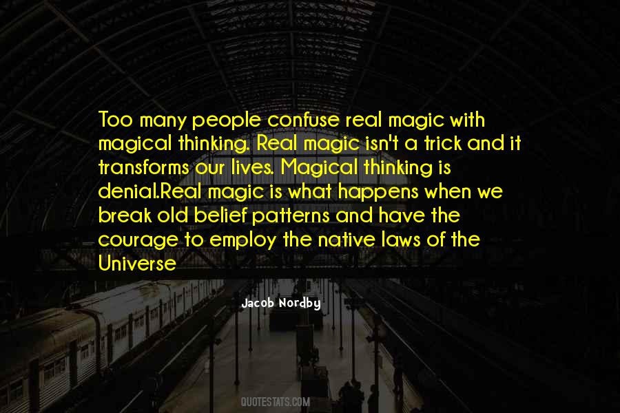 Quotes About Real Magic #1618469