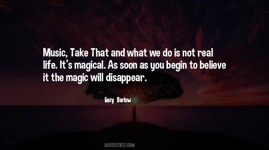 Quotes About Real Magic #211916