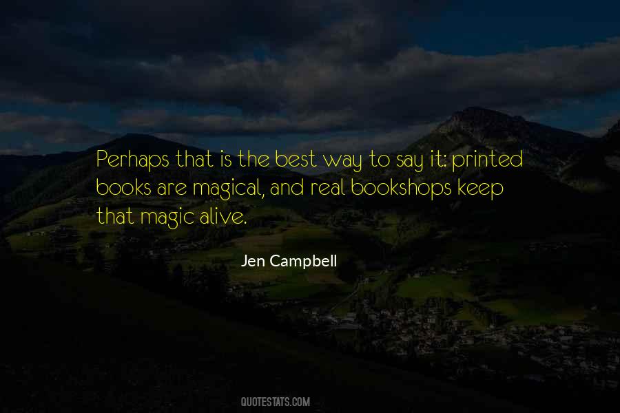 Quotes About Real Magic #57109