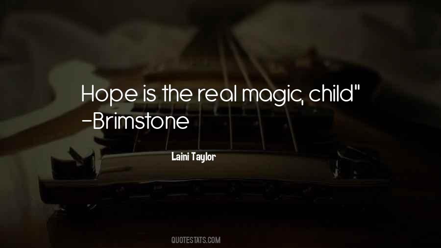 Quotes About Real Magic #600312