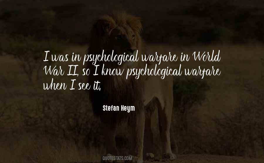 Quotes About Psychological Warfare #1264466