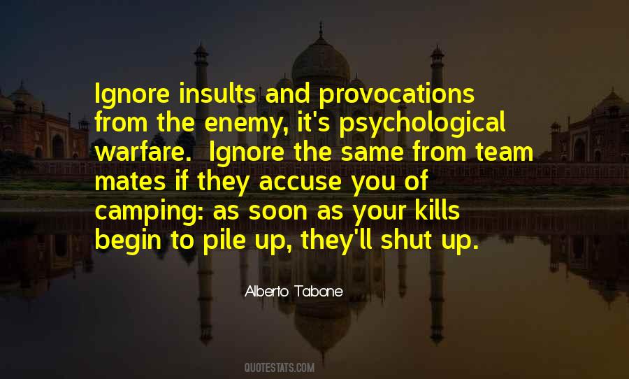 Quotes About Psychological Warfare #1273875