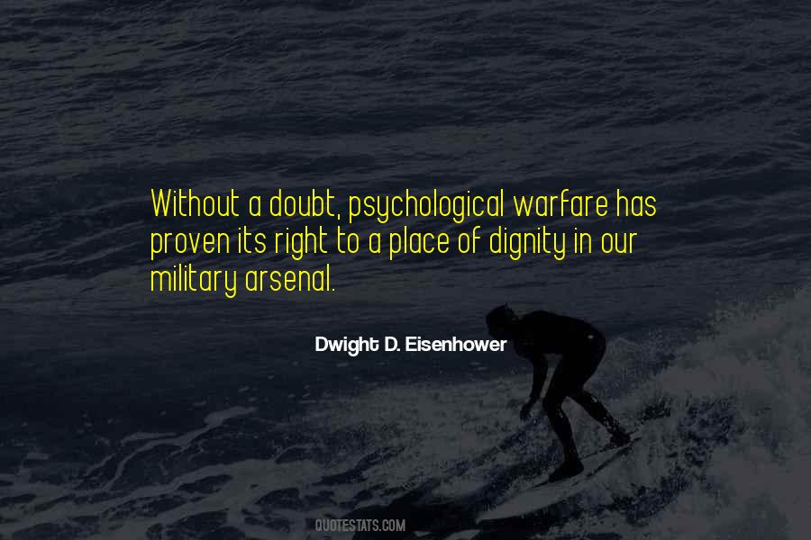 Quotes About Psychological Warfare #885083