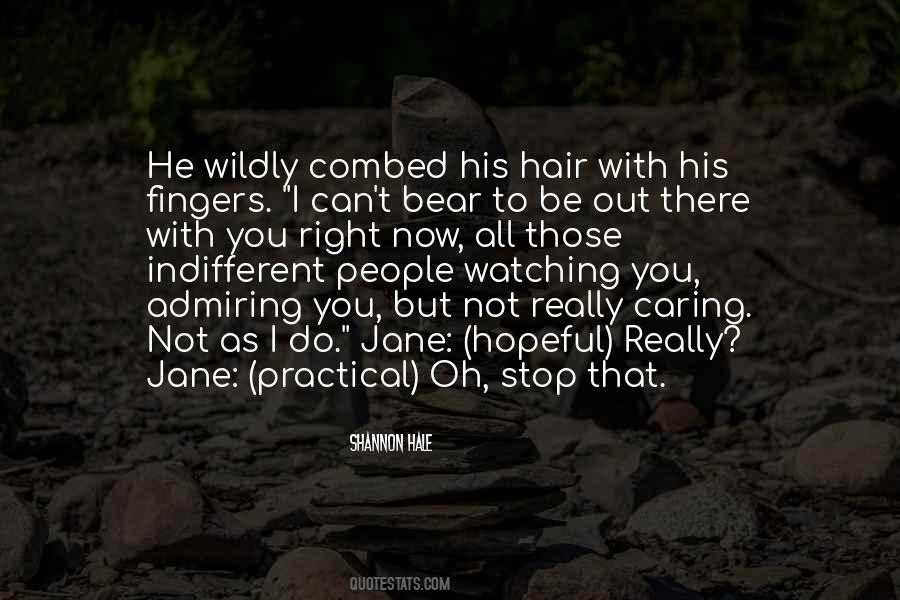 Quotes About You Not Caring #1466720