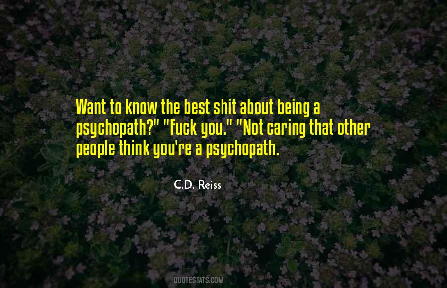 Quotes About You Not Caring #714539