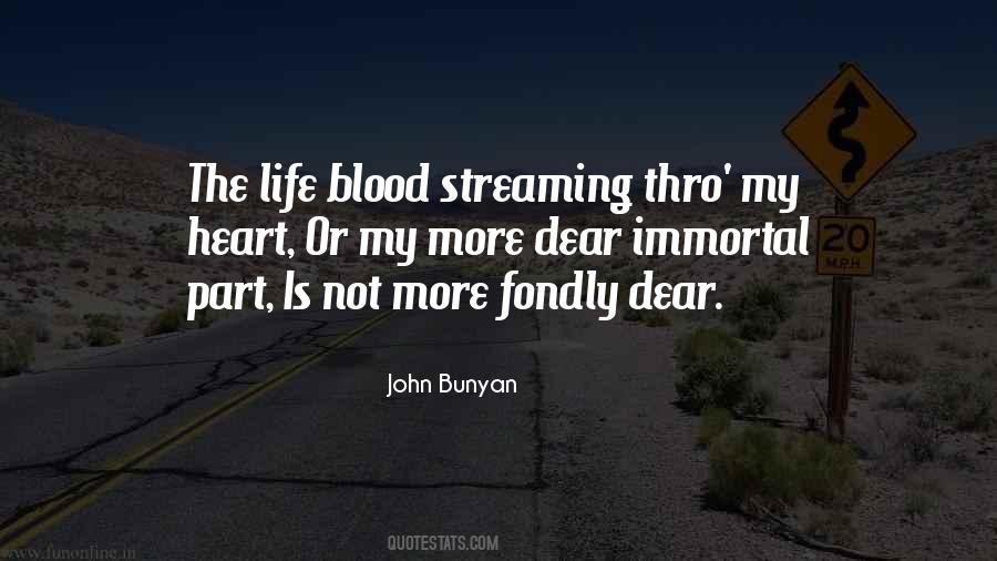Blood Streaming Quotes #267917