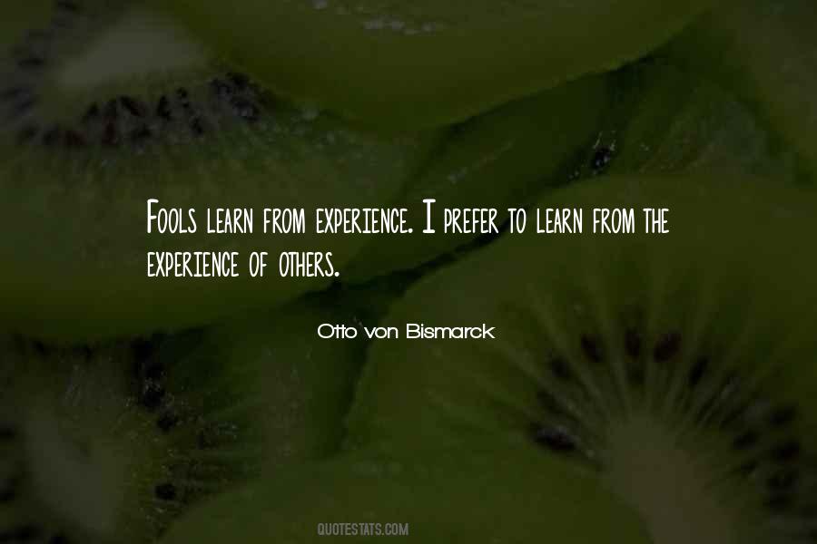 Quotes About Learn From Experience #1472058