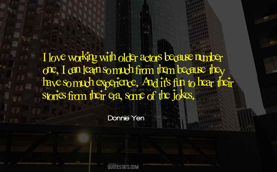 Quotes About Learn From Experience #372437