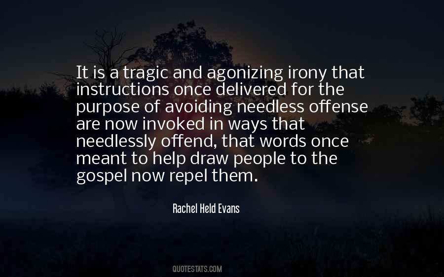 Tragic People Quotes #1402187