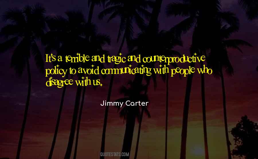 Tragic People Quotes #27752