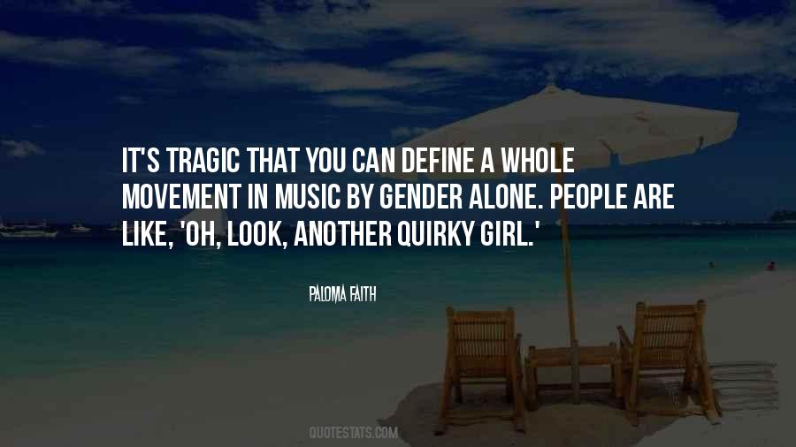 Tragic People Quotes #875017