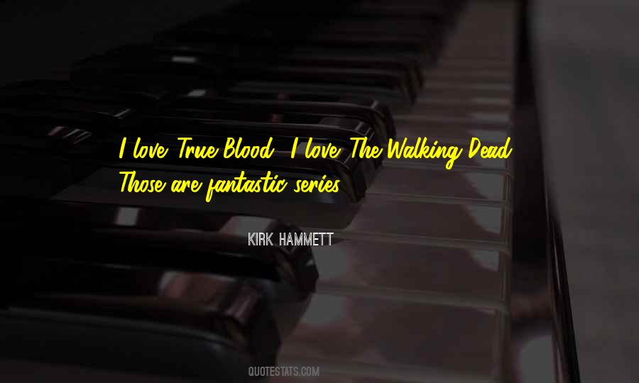 Blood Series Quotes #183996