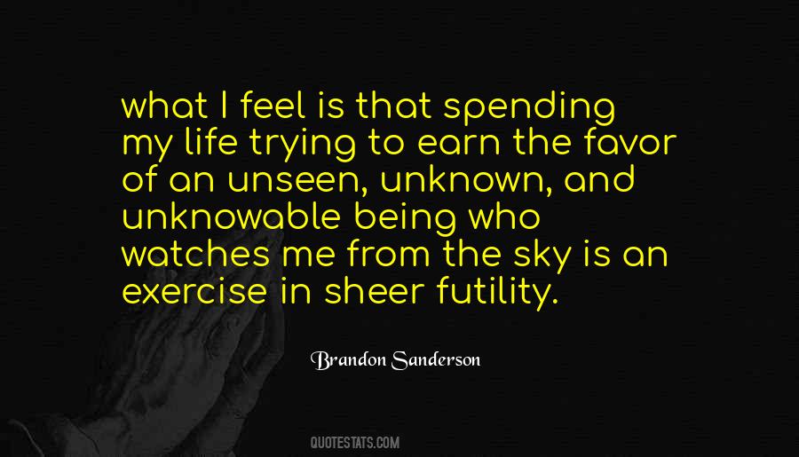 Unknown And Unknowable Quotes #252907
