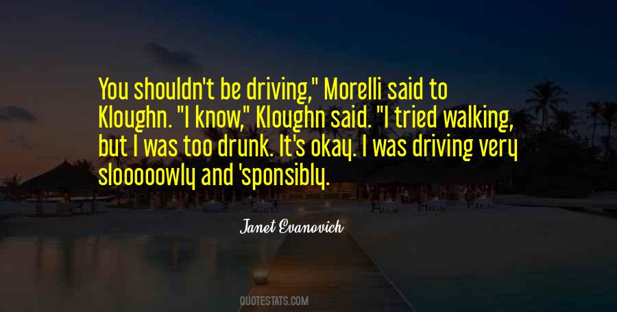 Quotes About Drunk Driving #185059