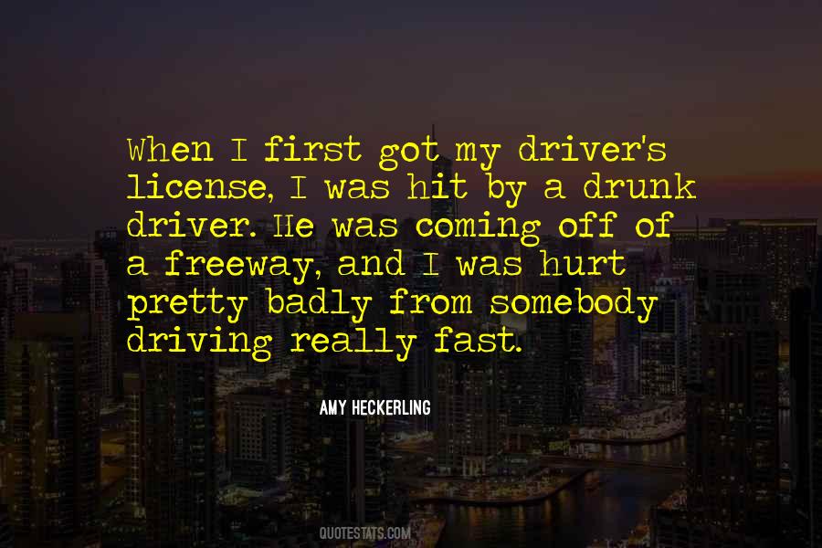 Quotes About Drunk Driving #34839