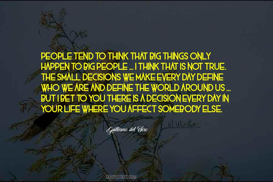 Big People Quotes #92518