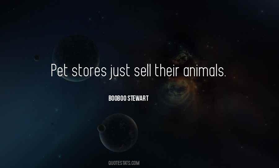 Quotes About Pet Stores #1207153