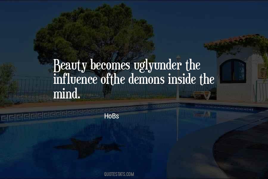 Quotes About Ugly Inside #1426657