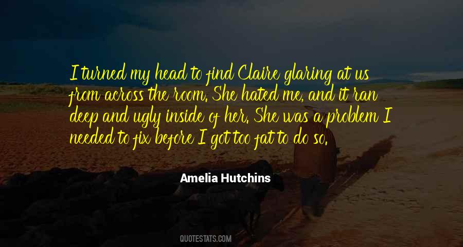 Quotes About Ugly Inside #145216