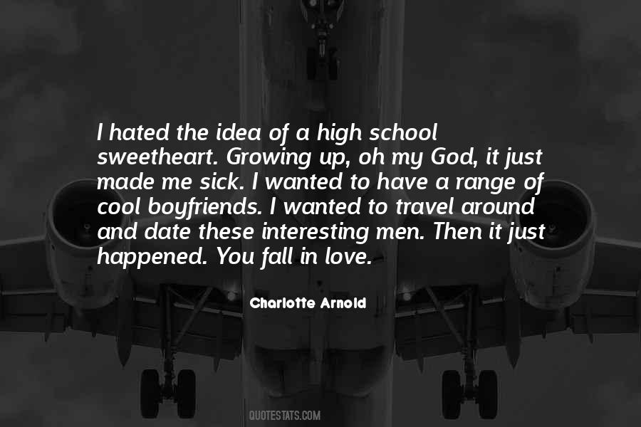 Quotes About School And Love #375228