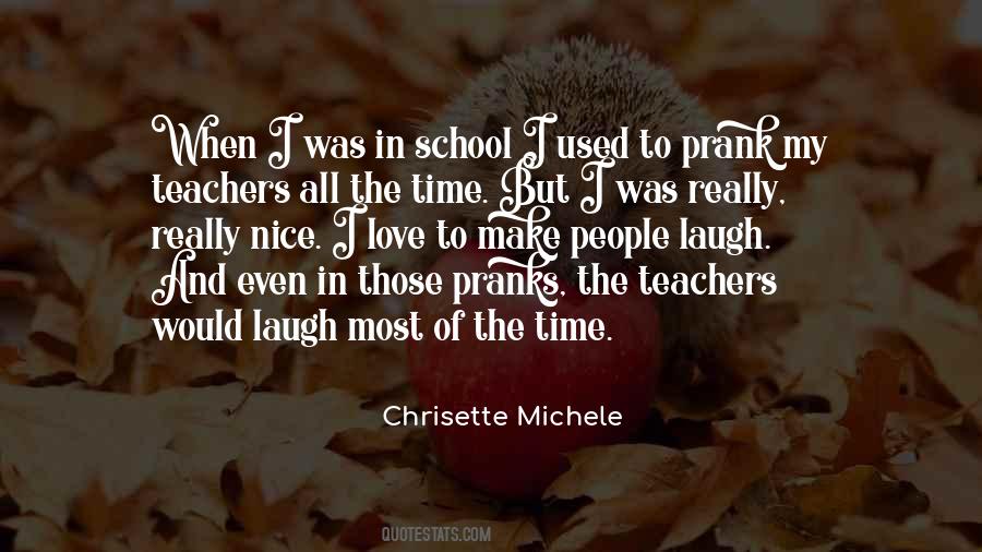 Quotes About School And Love #408230