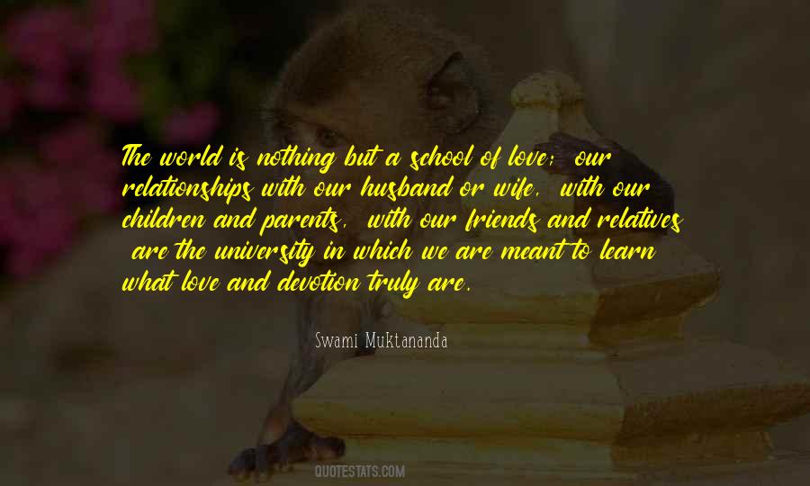 Quotes About School And Love #449999