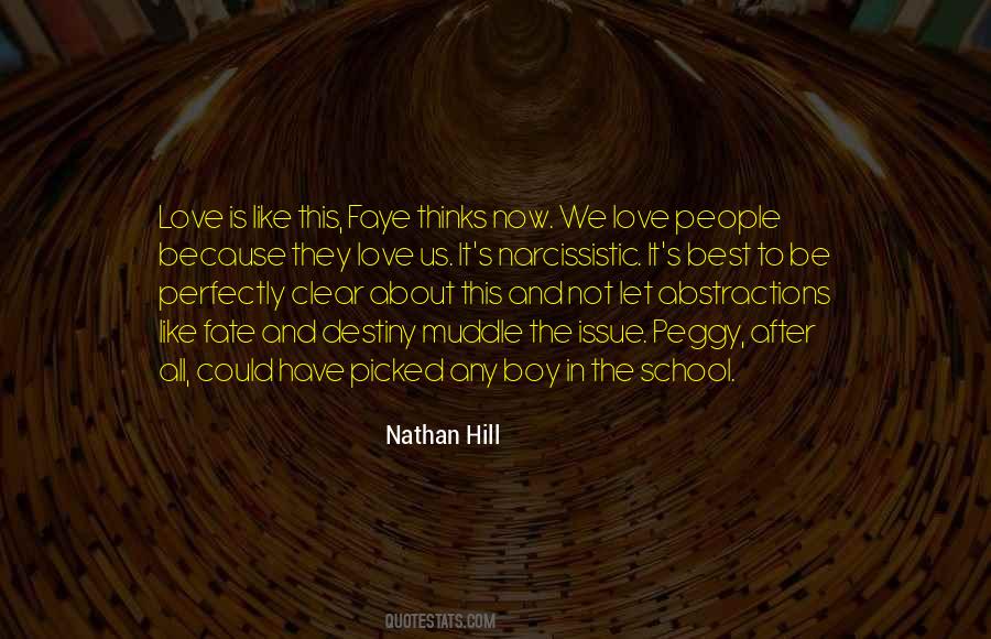 Quotes About School And Love #98883