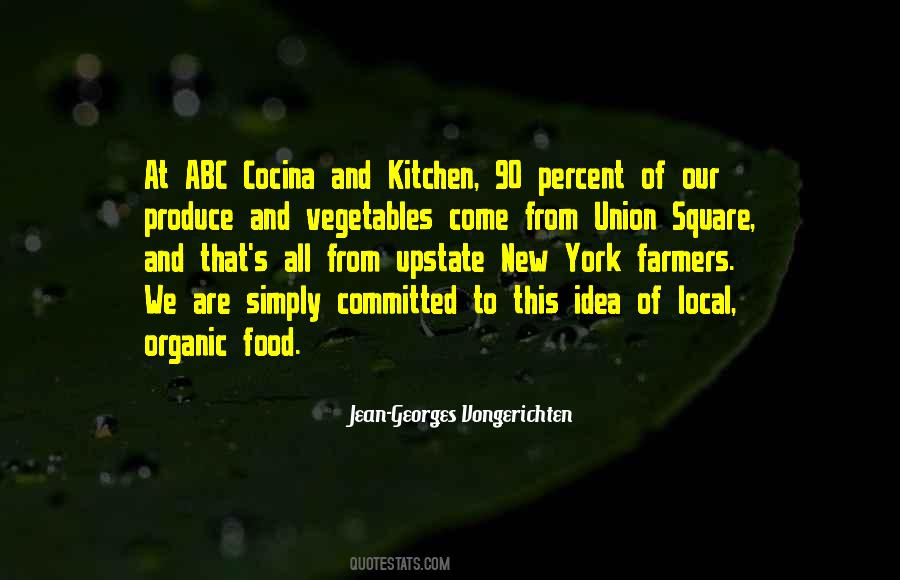 Quotes About Organic Vegetables #1831634