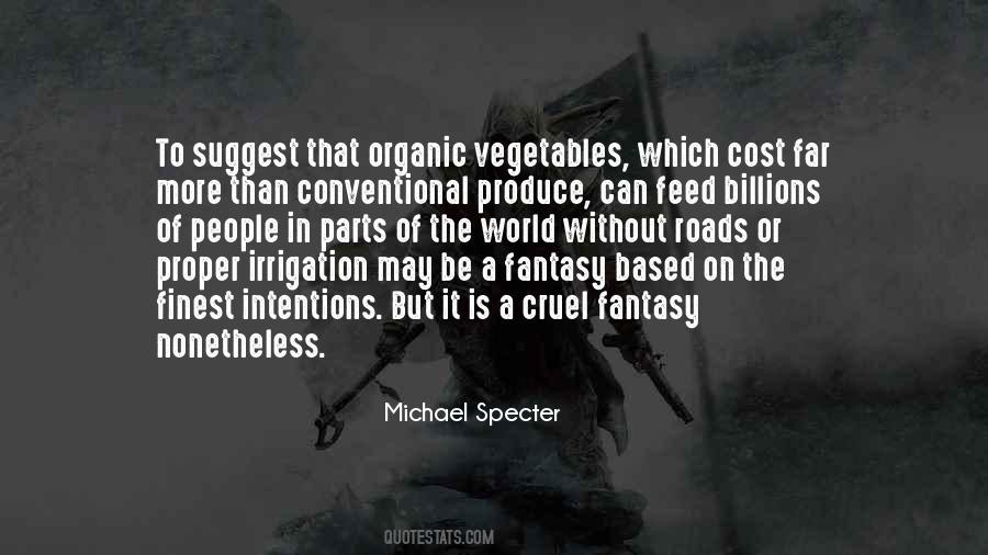 Quotes About Organic Vegetables #448031